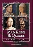 Mad Kings & Queens