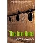 The Iron Hotel