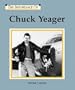 Chuck Yeager (The Importance Of Series)