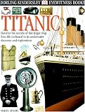 "Titanic" (Eyewitness Guides)