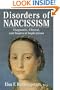 Disorders of Narcissism: Diagnostic, Clinical, and Empirical Implications