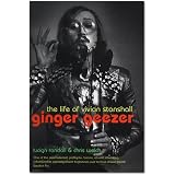 Ginger Geezer: The Life of Vivian Stanshall