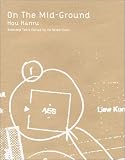 cover of Hou Hanru: On the Mid-Ground
