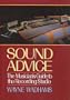 Sound Advice: The Musicians Guide to the Recording Studio