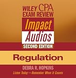 Wiley CPA Examination Review Impact Audios Regulation (CPA Examination Review Impact Audios)