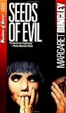 Seeds of Evil