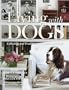Living with Dogs: Collections and Traditions, At Home and Afield