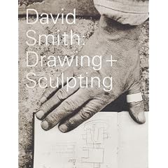 David Smith: Drawing + Sculpting