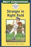 Stranger in Right Field: A Peach Street Mudders Story (Peach Street Mudders)