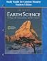 Glencoe Earth Science: Geology the Environment and the Universe Study Guide for Content Mastery Student Edition