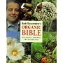Bob Flowerdew's Organic Bible: Successful Gardening the Natural Way