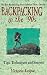Book Backpacking in the '90s: Tips, Techniques & Secrets