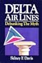 Delta Air Lines: Debunking the Myth