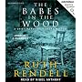 The Babes in the Wood: An Inspector Wexford Mystery