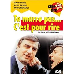Te marre pas... C' est pour rire