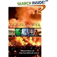 The Iraq War: A Military History by Williamson Murray and Robert H., Jr. Scales