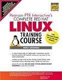 The Complete Red Hat Linux Training Course (Multimedia Boxed Set)