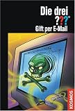 Die drei ??? - Gift per E-Mail (drei Fragezeichen) - Ben Nevis