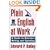 Plain English at Work: A Guide to Writing and Speaking
