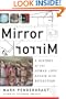 Mirror Mirror: A History of the Human Love Affair with Reflection
