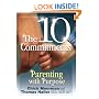 The 10 Commitments: Parenting with Purpose
