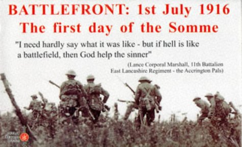 Battlefront: 1st July 1916 - The First Day of the Somme (Public Record Office Facsimile Packs)