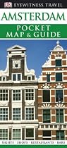 Amsterdam (DK Eyewitness Pocket Map & Guide)