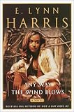 Any Way the Wind Blows