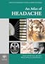 An Atlas of Headache