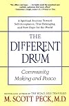 The Different Drum: Community Making and Peace