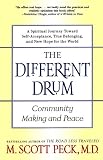 The Different Drum: Community Making and Peace
