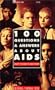 100 Questions and Answers About AIDS: What You Need to Know