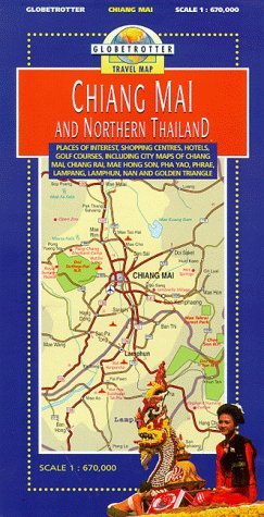 City Travel Guides Discounted  Books : Chiang Mai and Northern Thailand (Globetrotter Travel Map)