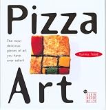 Pizza Art: The most delicious pieces of art you have ever eaten!