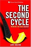 The Second Cycle: Winning the War Against Bureaucracy