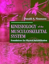 Kinesiology of the Musculoskeletal System: Foundations for Physical Rehabilitation
