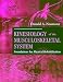 Kinesiology of the Musculoskeletal System: Foundations for Physical Rehabilitation