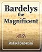 Bardelys the Magnificent
