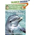 Dolphins and Sharks: Magic Tree House Research Guide (Magic Tree House Rsrch Gdes(R))