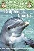 Dolphins and Sharks: Magic Tree House Research Guide (Magic Tree House Rsrch Gdes(R))