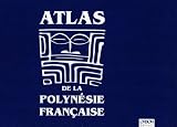 Atlas de la Polynesie francaise