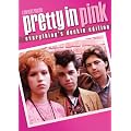 Pretty in Pink (Everything's Duckie Edition)
