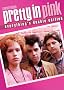 Pretty in Pink (Special Collector's Edition) Pretty in Pink (Special Collector's Edition)