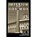 Imperium and Cosmos: Augustus and the Northern Campus Martius (Wisconsin Studies in Classics)
