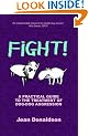Fight!: A Practical Guide to the Treatment of Dog-dog Aggression