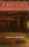 The Manhattan Hunt Club: A Novel