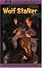 Used : Wolf Stalker (Mysteries in Our National Park)