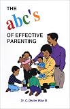 ABC's of Effective Parenting