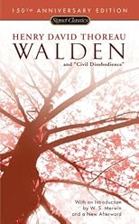 Walden and Civil Disobedience (150th Anniversary) (Signet Classics)