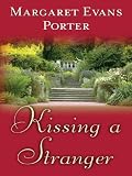 Kissing a Stranger